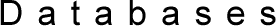 Databases