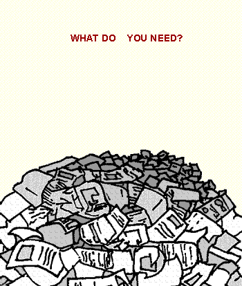 What do you need?